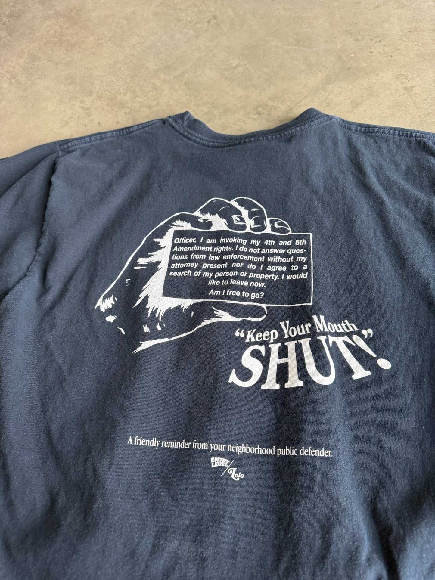 (L) Never Talk To Cops Tee