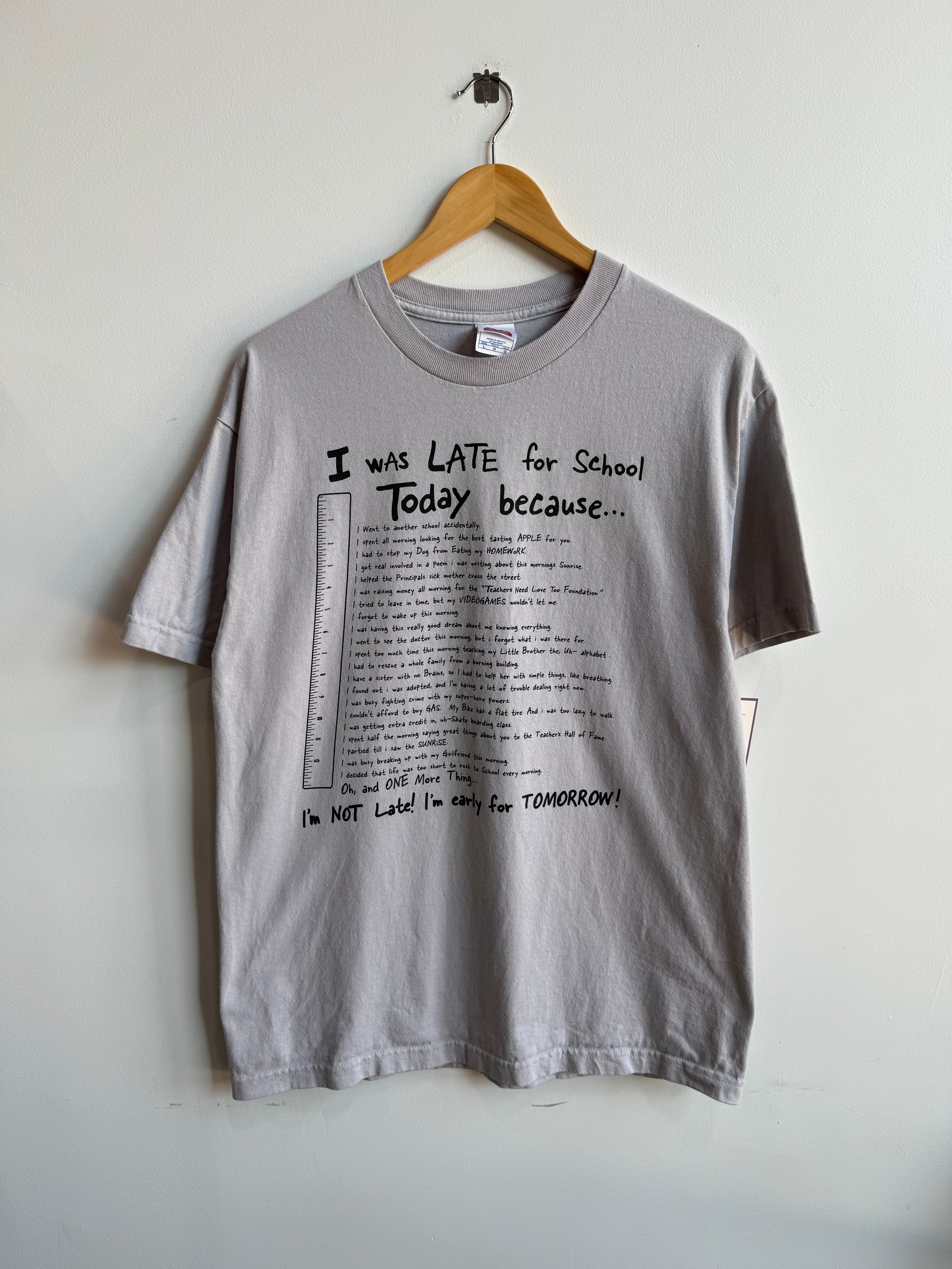 (L) Late for School Tee