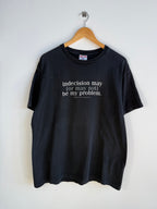 (XL) Indecision Humor Tee