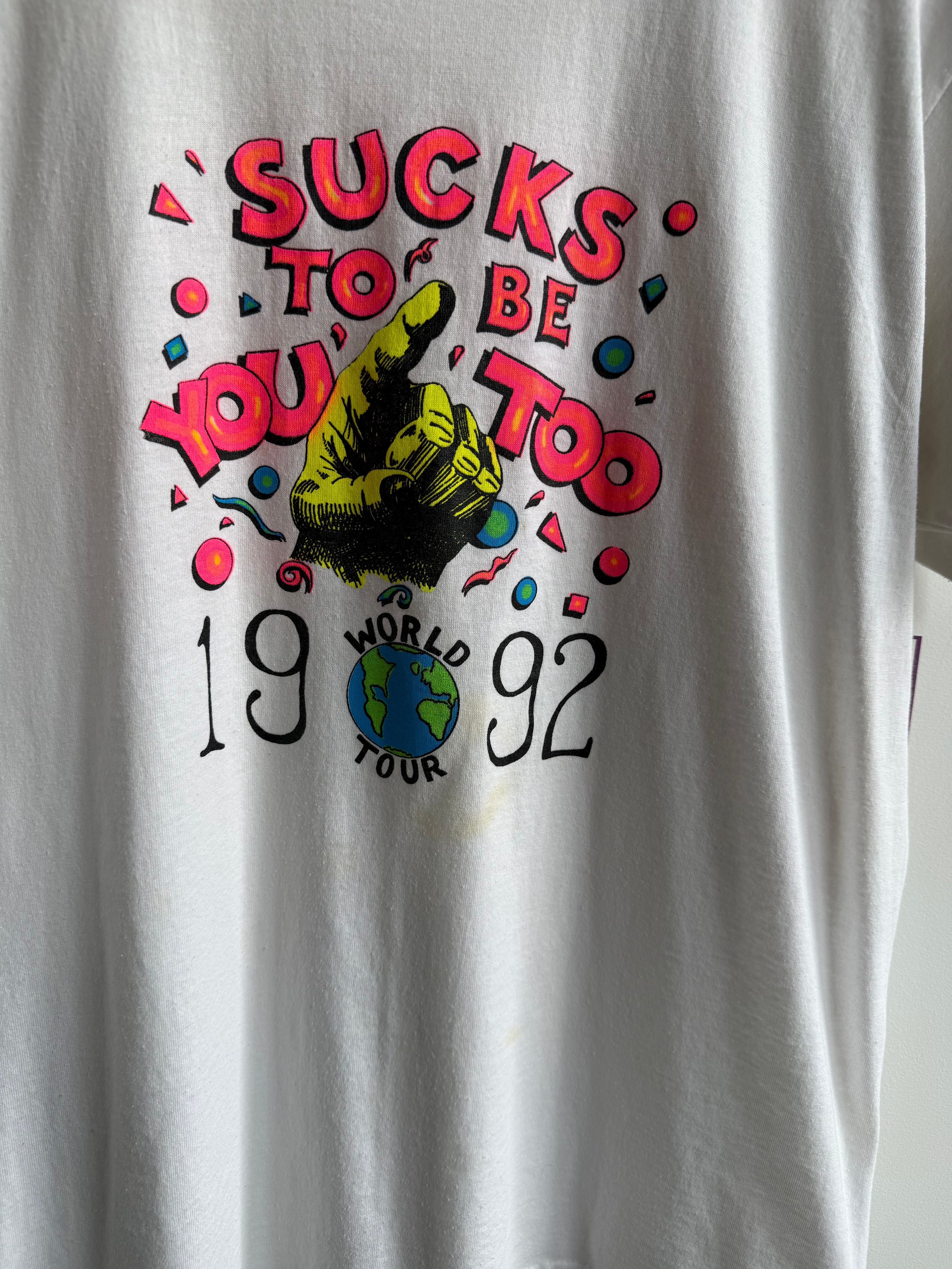 (L) Sucks to Be You World Tour Tee