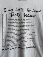 (L) Late for School Tee