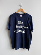 (XL) Southside Sucks Tee