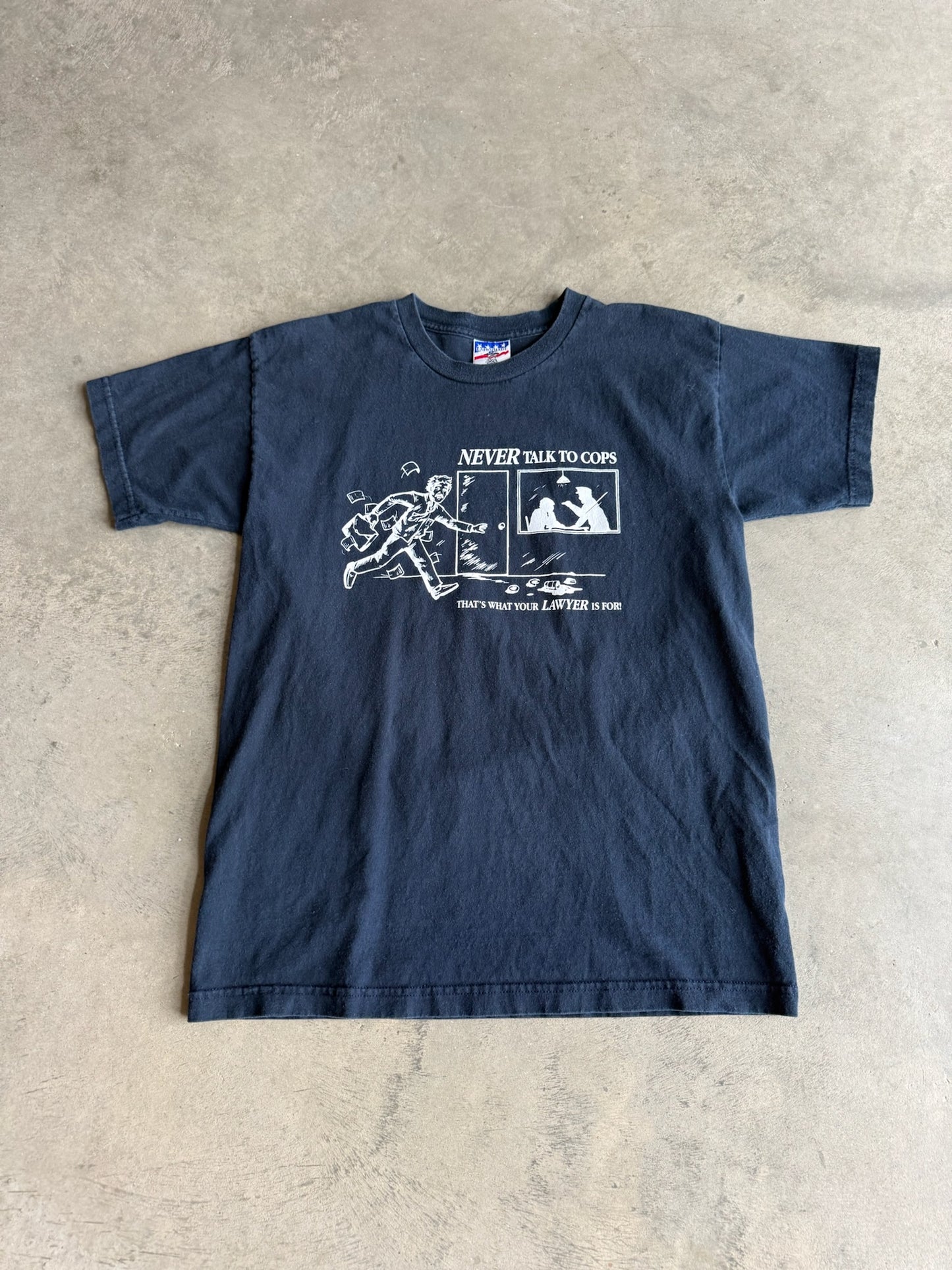 (L) Never Talk To Cops Tee