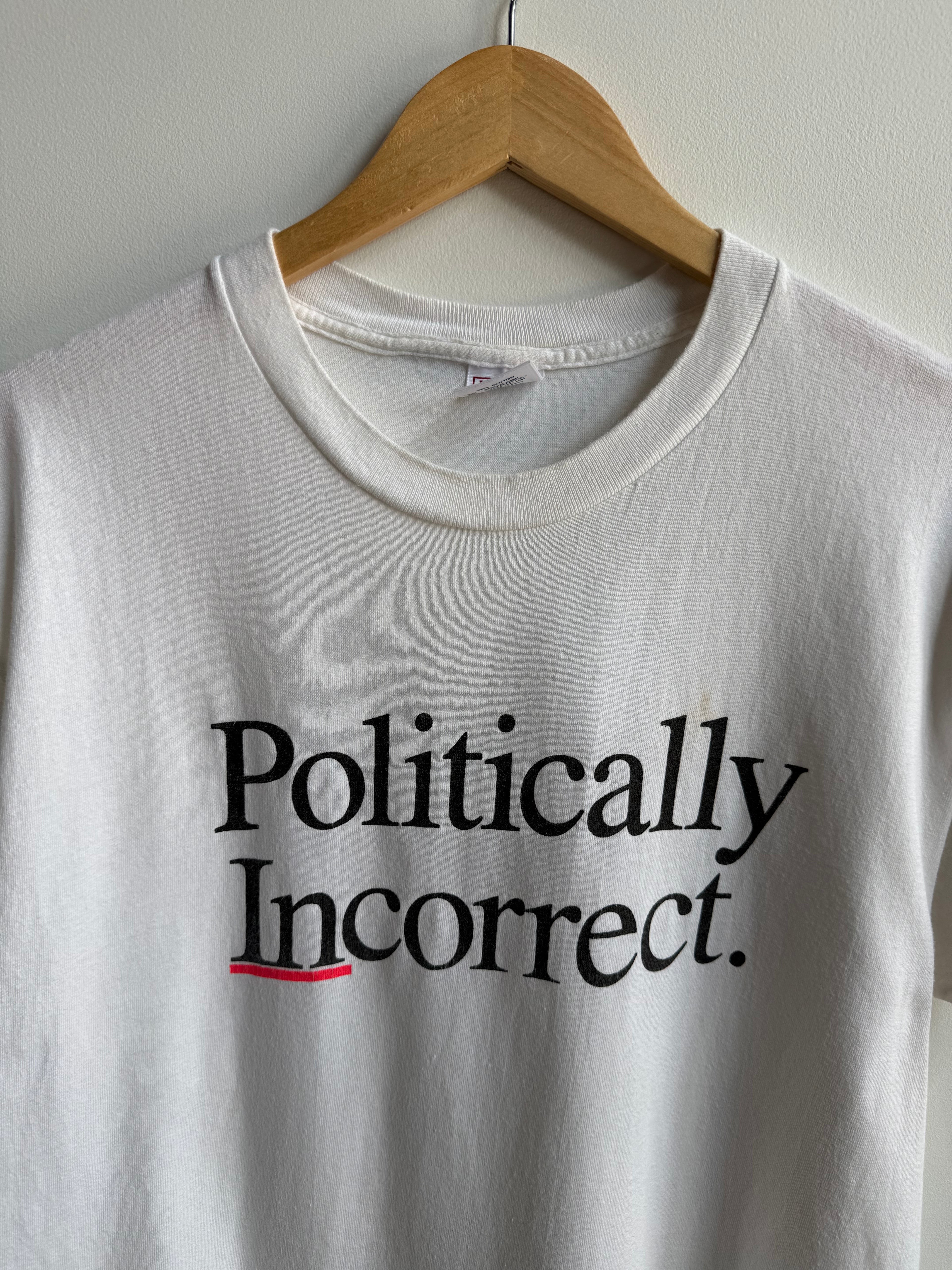 (L) Politically Incorrect Tee