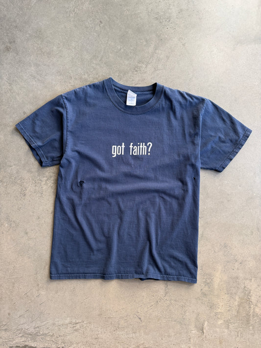 (L) Got Faith? Tee